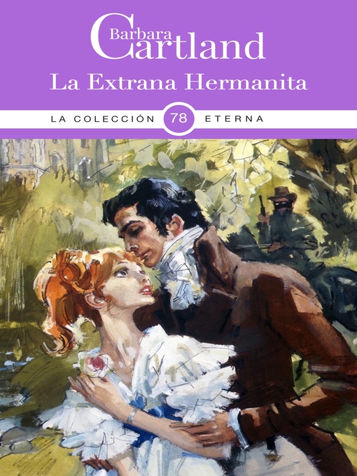 Title details for La Extraña Hermanita by Barbara Cartland - Wait list